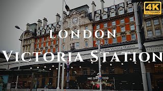 London Victoria Station Walk Through England 4K [upl. by Wurtz924]